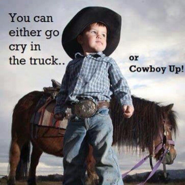 cowboy-quote-5-picture-quote-1.jpg.4bbd69134c4a101b36db4ae162bb7f25.jpg