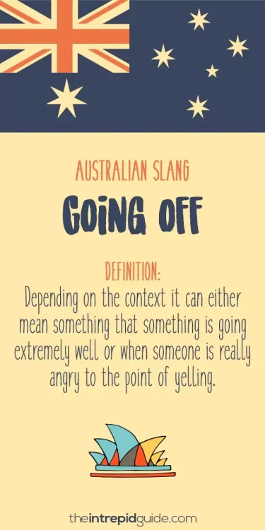 australian-slang-Going-off.jpg.thumb.webp.9bdeb86a3580c1334bc4fdeb7eb51c46.webp