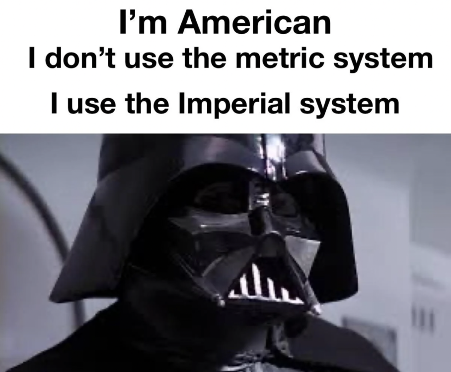 meme imperial-system.png