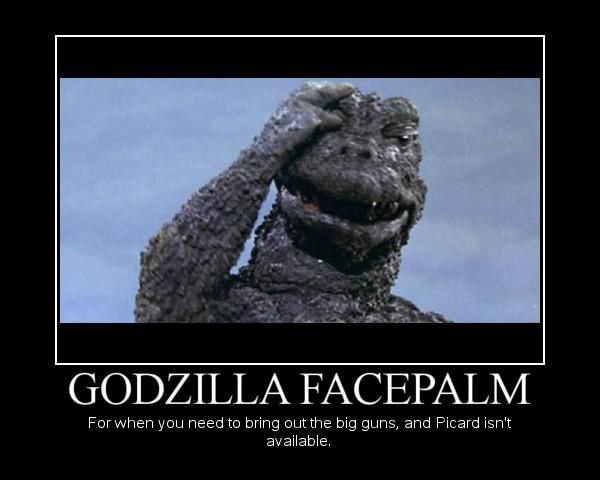 aGodzillafacepalm.jpg.a43699ad8b89233c8464c9de0a281cd3.jpg
